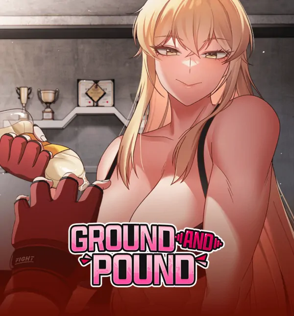 Ground and Pound